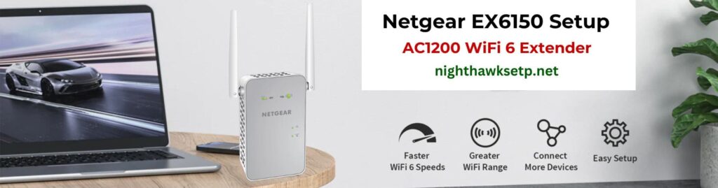 Netgear EX6150 WiFi Extender Setup