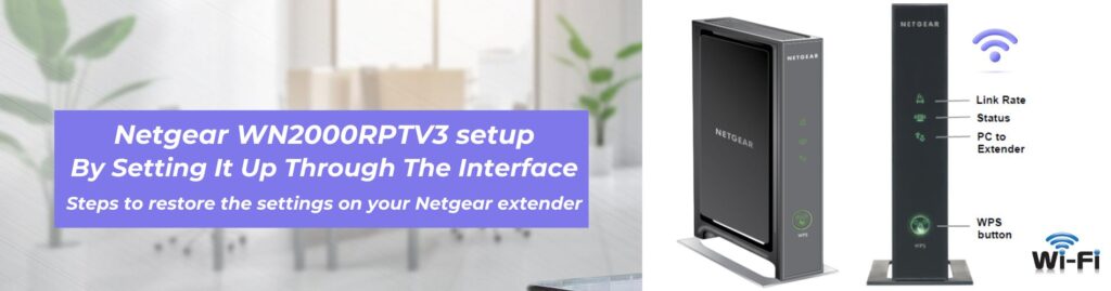 Netgear WN2000RPTV3 setup